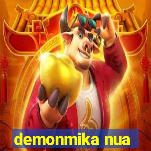 demonmika nua